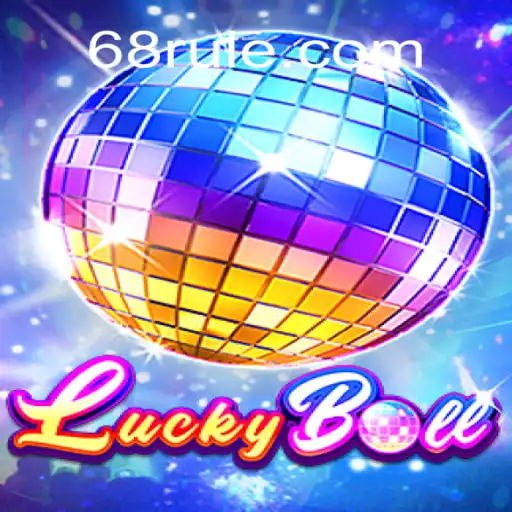 Descubra a Emoção do Jogo LuckyBall no 68RR.com